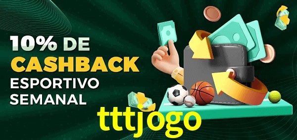 10% de bônus de cashback na tttjogo
